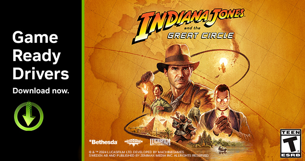 为“夺宝奇兵：古老之圈 (Indiana Jones and the Great Circle™)”和“漫威争锋 (Marvel Rivals)”打造的 Game Ready 驱动现已发布