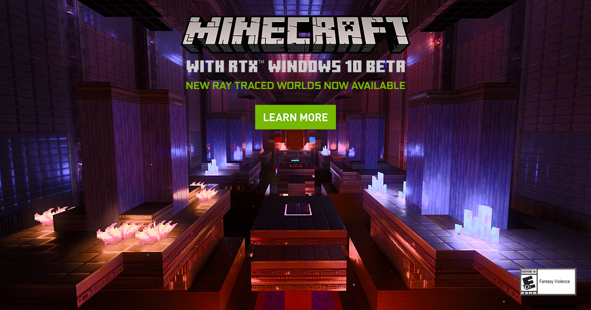 我的世界 Minecraft 世界包3 和windows 10 Rtx Beta 版 Nvidia