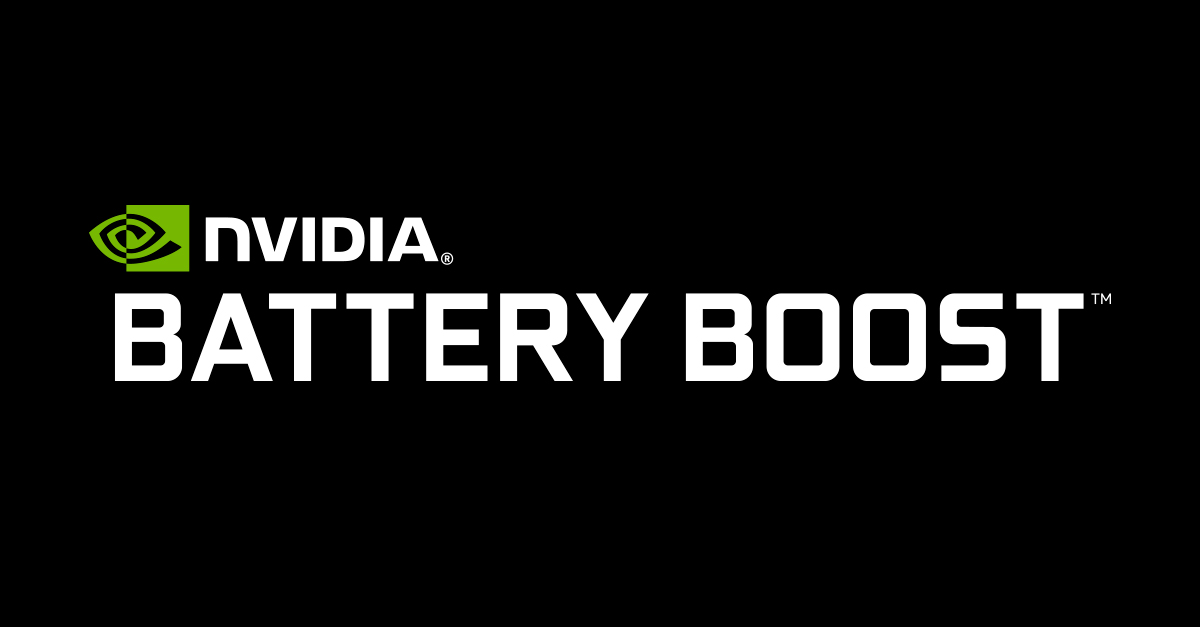 BatteryBoost 技术 | NVIDIA